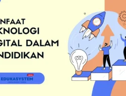 Teknologi Digital dalam Dunia Pendidikan