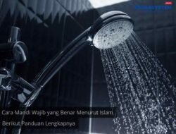 Cara Mandi Wajib yang Benar Menurut Islam: Panduan Lengkap