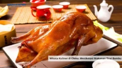 Wisata Kuliner di China: Menikmati Makanan Tirai Bambu